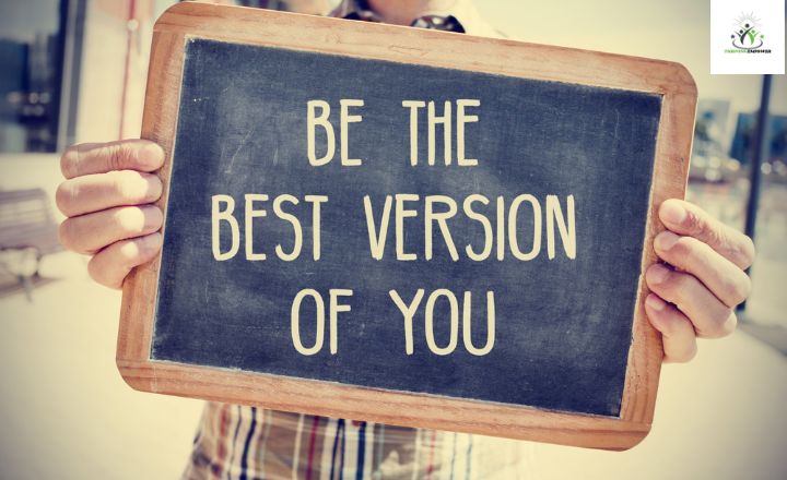 be the best version of yourself