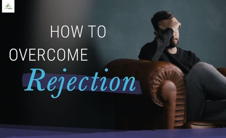 how to overcome rejection