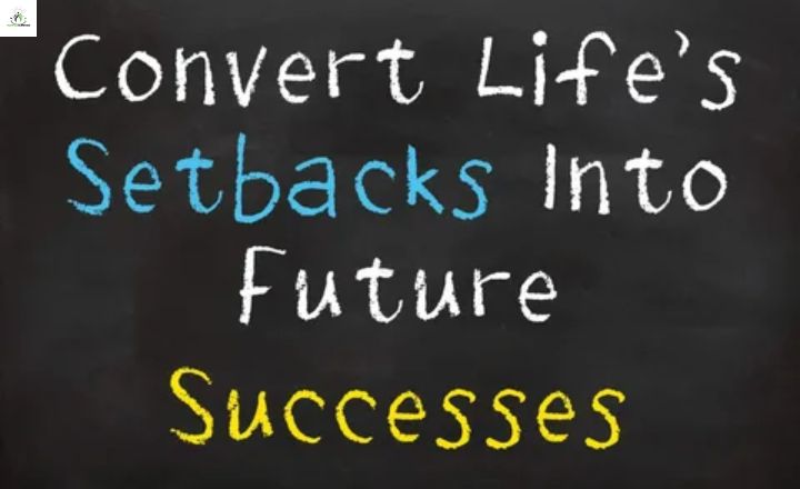 How to overcome a setback