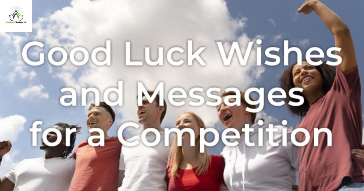 All the Best Wishes for Competition