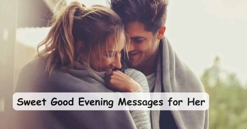 Good Evening Message for Her
