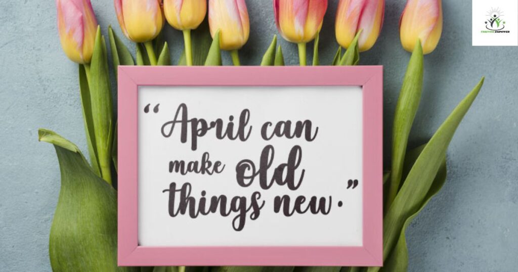 April Quotes